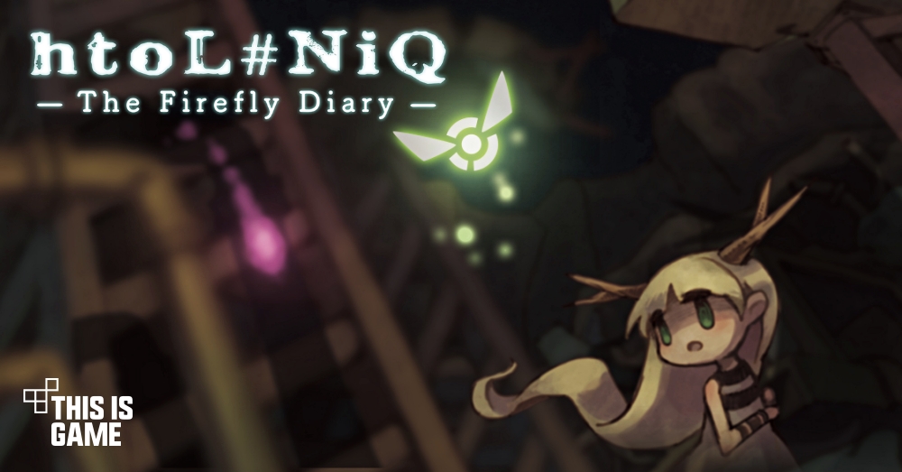 this-is-game-thailand-htol-niq-the-firefly-diary