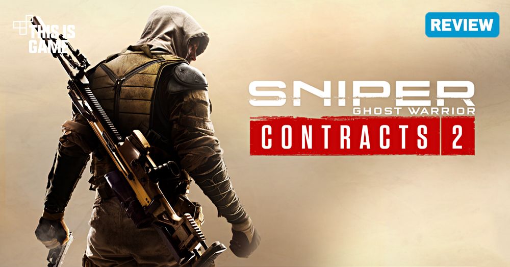 Sniper ghost warrior contracts 2 время прохождения