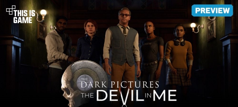 พรีวิว - The Dark Pictures Anthology: The Devil in Me